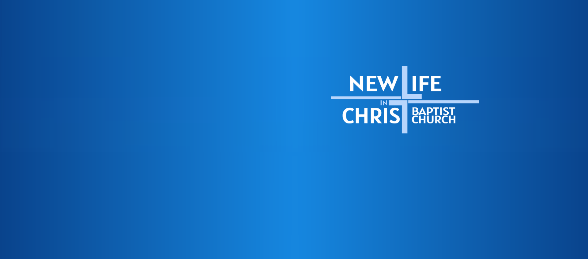 New Life in Christ Baptist Church